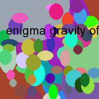 enigma gravity of love rivers of believ