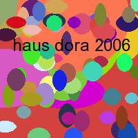 haus dora 2006